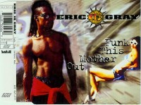 Eric IQ Gray – Funk This Mother Out – Video Clip